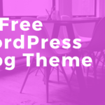 best free wordpress blog themes